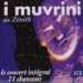 T&eacute;l&eacute;chargez I Muvrini - Z&eacute;nith